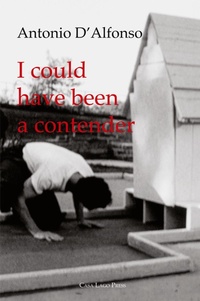 Abbildung von: I Could Have Been a Contender (On Five Films) - Casa Lago Press