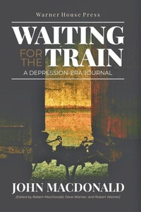 Enlarge image Cover: Waiting for the Train - Warner House Press