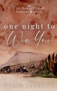 Abbildung von: One Night To Win You - Julia Witte
