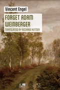 Cover: Forget Adam Weinberger - Editions Edern