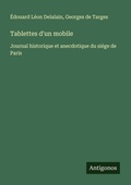Cover: Tablettes d'un mobile - Antigonos Verlag