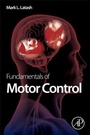 Cover: Fundamentals of Motor Control - Academic Press