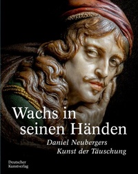 Abbildung von: Wachs in seinen Händen - Deutscher Kunstverlag (DKV)