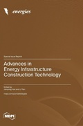 Cover: Advances in Energy Infrastructure Construction Technology - MDPI AG
