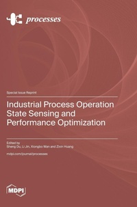 Enlarge image Cover: Industrial Process Operation State Sensing and Performance Optimization - MDPI AG