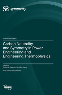 Enlarge image Cover: Carbon Neutrality and Symmetry in Power Engineering and Engineering Thermophysics - MDPI AG