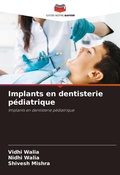Cover: Implants en dentisterie pediatrique - Editions Notre Savoir
