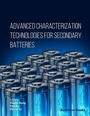 Cover: Advanced Characterization Technologies for Secondary Batteries - Bentham Science Publishers