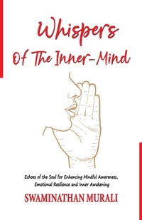 Abbildung von: Whispers of The Inner Mind - SWAMINATHAN MURALI