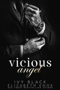 Cover: Vicious Angel (The Umarova Crime Family Series, #3) - Ivy Black