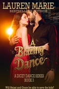 Cover: A Blazing Dance (A Dicey Dance series) - Books To Go Now