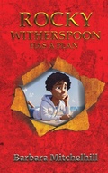 Cover: Rocky Witherspoon Has a Plan - AMZ Book Publishers