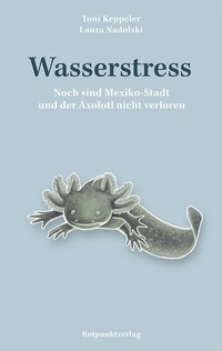 Abbildung von: Wasserstress - Rotpunktverlag