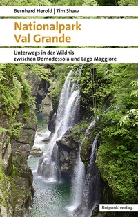 Abbildung von: Nationalpark Val Grande - Rotpunktverlag