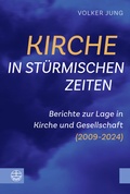 Cover: Kirche in st&uuml;rmischen Zeiten - Evangelische Verlagsanstalt