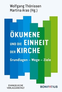 Abbildung von: Ökumene und die Einheit der Kirche - Evangelische Verlagsanstalt