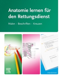 Abbildung von: Anatomie lernen für den Rettungsdienst - Urban & Fischer