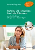 Bild: Gr&uuml;ndung und Management Ihrer Heilpraktikerpraxis (Mit Checklisten & Formularen zum Download) - Urban & Fischer