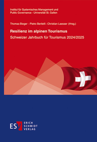Abbildung von: Resilienz im alpinen Tourismus - Erich Schmidt Verlag