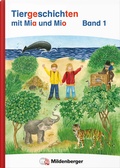 Cover: Tiergeschichten mit Mia und Mio Neubearbeitung - Band 1 - Mildenberger Verlag GmbH