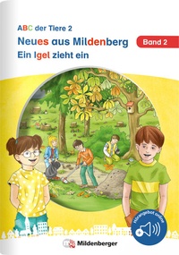 Abbildung von: Neues aus Mildenberg - Ein Igel zieht ein - Mildenberger Verlag GmbH