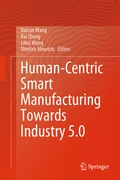 Cover: Human-Centric Smart Manufacturing Towards Industry 5.0 - Springer