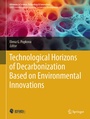 Cover: Technological Horizons of Decarbonization Based on Environmental Innovations - Springer