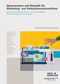 Cover: Datenanalyse und Statistik f&uuml;r Marketing- und Verkaufsverantwortliche - Compendio Bildungsmedien
