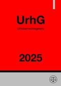 Bild: Urheberrechtsgesetz - UrhG 2025 - epubli