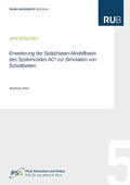 Cover: Erweiterung der Sp&auml;tphasen-Modellbasis des Systemcodes AC&sup2; zur Simulation von Sch&uuml;ttbetten - Shaker