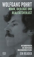 Cover: Wahn , Ideologie und Realit&auml;tsverlust - edition TIAMAT