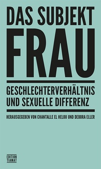 Abbildung von: Das Subjekt Frau - edition TIAMAT