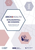 Cover: ARCH4HEALTH - Student Research Lab - Technische Uni Dresden
