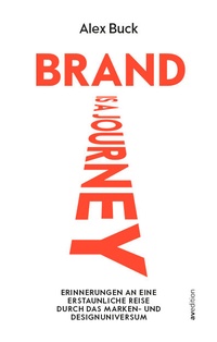 Abbildung von: Brand is a journey - AVEdition