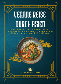 Abbildung von: Vegane Reise durch Asien - Vincent Grieger