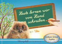 Abbildung von: Heute lernen wir von Hand schreiben - Gabriele-Verlag Das Wort