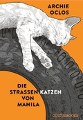 Cover: Die Stra&szlig;enkatzen von Manila - CulturBooks Verlag