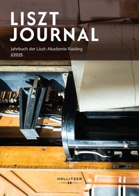 Abbildung von: LISZT JOURNAL - Hollitzer Wissenschaftsverlag