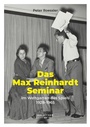 Cover: Das Max Reinhardt Seminar - Hollitzer Wissenschaftsverlag