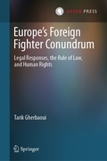 Bild: Europe's Foreign Fighter Conundrum - T.M.C. Asser Press