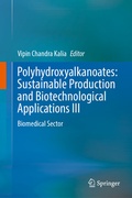 Cover: Polyhydroxyalkanoates: Sustainable Production and Biotechnological Applications III - Springer