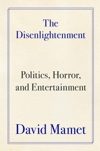 Enlarge image Cover: The Disenlightenment - Broadside Books