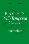 Cover: Bach's Well-Tempered Clavier - Oxford University Press Inc