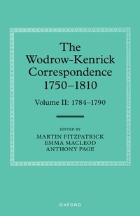 Abbildung von: The Wodrow-Kenrick Correspondence 1750-1810 - OUP eBook