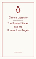 Cover: The Burned Sinner and the Harmonious Angels - Penguin Classics