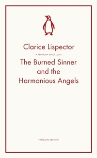 Abbildung von: The Burned Sinner and the Harmonious Angels - Penguin Classics
