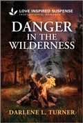Cover: Danger in the Wilderness - Love Inspired Suspense
