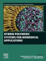 Cover: Hybrid Polymeric Systems for Biomedical Applications - Elsevier