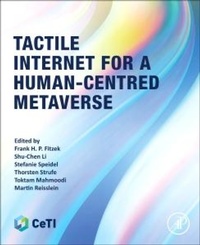 Abbildung von: Tactile Internet for a Human-Centred Metaverse - Academic Press