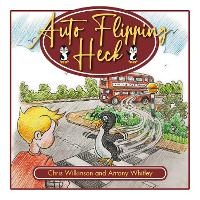 Enlarge image Cover: Auto Flipping Heck - PugneysPress